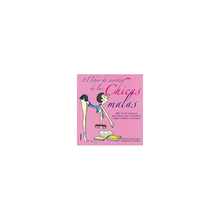 LIBRO DE SECRETOS DE LAS CHICAS MALAS.